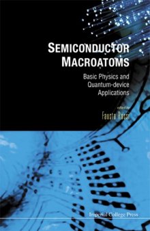 Semiconductor macroatoms: basic physics and quantum-device applications