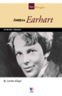 Amelia Earhart. Aviation Pioneer