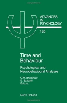 Time and Behaviour Psychological and Neurobehavioural Analyses