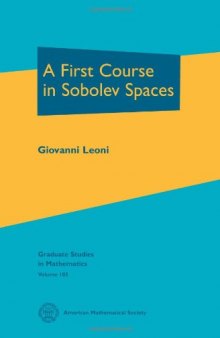 A First Course in Sobolev Spaces