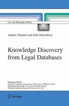 Knowledge Discovery from Legal Databases (Law and Philosophy Library)