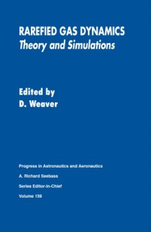 Rarefied gas dynamics : theory and simulations