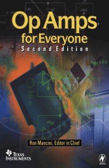 Op Amps for Everyone: Design Reference, Second Edition