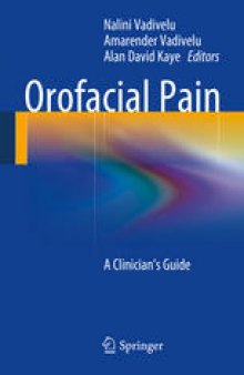 Orofacial Pain: A Clinician's Guide