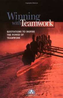 Winning with Teamwork: Quotations to Inspire the Power of Teamwork (Successories)