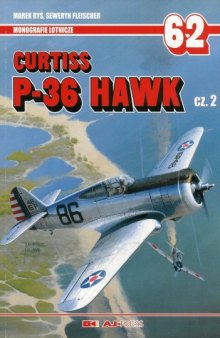 Curtiss P-36 Hawk (Part 2)