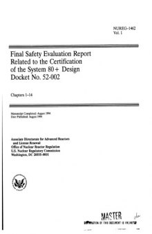 System 80+ Standard [nucl. powerplnt] Design - Final Safety Eval Rpt Vol 1