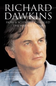 Richard Dawkins: How a scientist changed the way we think