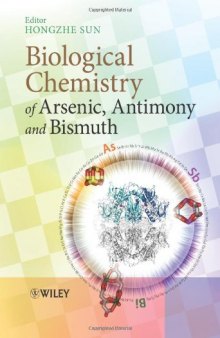 Biological Chemistry of Arsenic, Antimony and Bismuth  