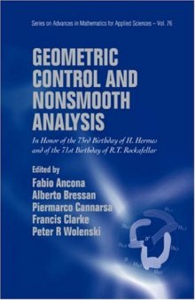 Geometric Control and Nonsmooth Analysis (Series on Advances in Mathematics for Applied Sciences)  