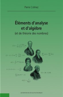 Éléments d’analyse et d’algèbre (et de théorie des nombres)