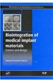 Biointegration of Medical Implant Materials: Science and Design  