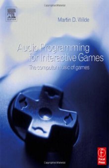 Audio Programming for Interactive Games