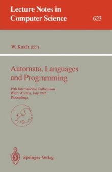 Automata, Languages and Programming: 19th International Colloquium Wien, Austria, July 13–17, 1992 Proceedings