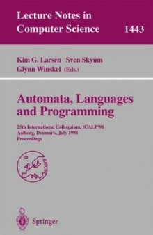 Automata, Languages and Programming: 25th International Colloquium, ICALP'98 Aalborg, Denmark, July 13–17, 1998 Proceedings