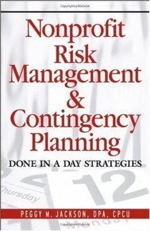 Nonprofit Risk Management & Contingency Planning: Done in a Day Strategies