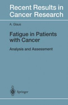 Fatigue in Patients with Cancer: Analysis and Assessment