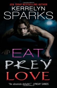 Eat Prey Love (Love at Stake)