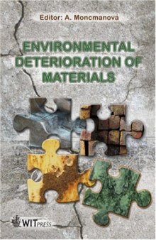 Environmental Deterioration of Materials (Advances in Architecture) 