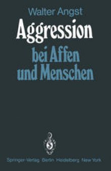 Aggression bei Affen und Menschen