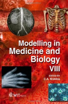 Modelling in Medicine and Biology VIII (Wit Transactions on Biomedicine and Health) 
