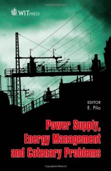 Power Supply, Energy Management, and Catenary Problems  