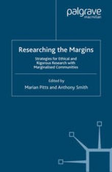 Researching the Margins: Strategies for Ethical and Rigorous Research With Marginalised Communities