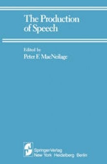 The Production of Speech