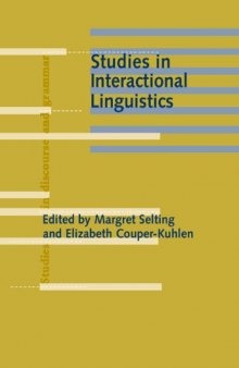Studies in Interactional Linguistics (Studies in Discourse & Grammar)