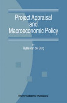 Project Appraisal and Macroeconomic Policy