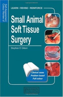 Small Animal Soft Tissue Surgery 