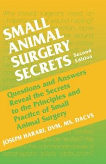 Small Animal Surgery Secrets, Second Edition