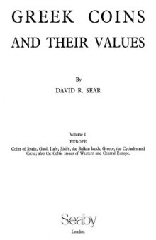 Greek coins and their values. Volume I: Europe