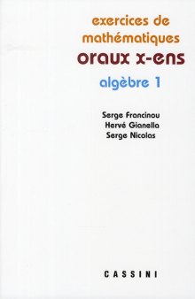 Exercices de mathématiques Oraux de l'ENS : Algebre 1