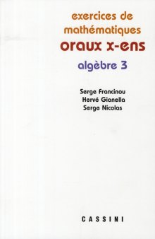 Exercices de mathématiques Oraux de l'ENS : Algebre 3