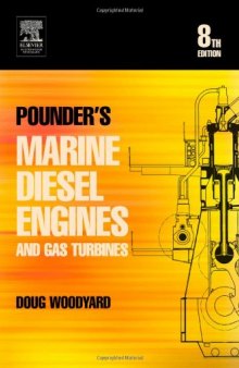 Pounder's Marine Diesel Engines, Eighth Edition : and Gas Turbines
