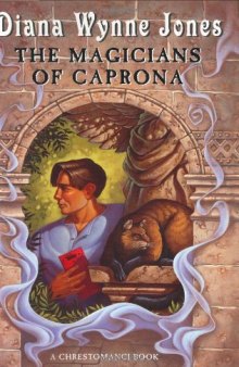 The Magicians of Caprona (The Chrestomanci Series, Book 3)