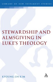 Stewardship and Almsgiving in Luke's Theology