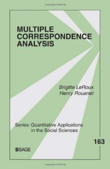 Multiple Correspondence Analysis (Quantitative Applications in the Social Sciences)