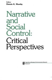 Narrative and Social Control: Critical Perspectives