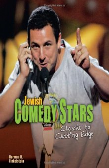 Jewish Comedy Stars: Classic to Cutting Edge