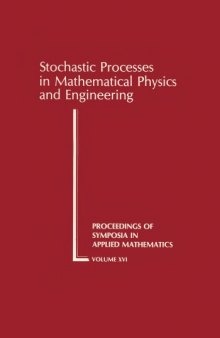 Stochastic Processes in Mathematical Physics and Engineering: Proceedings