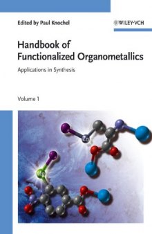 Handbook of Functionalized Organometallics: Applications in Synthesis Vol.1 & 2 