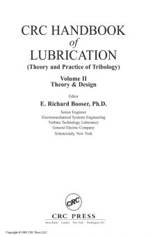Handbook of lubrication : (theory and practice of tribology). Vol. 2, Theory & design
