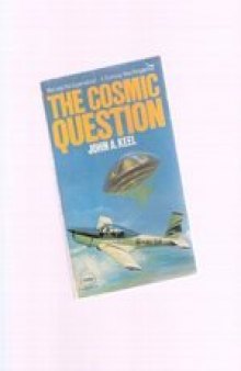 The Cosmic Question