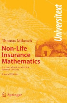 Non-Life Insurance Mathematics: An Introduction with the Poisson Process