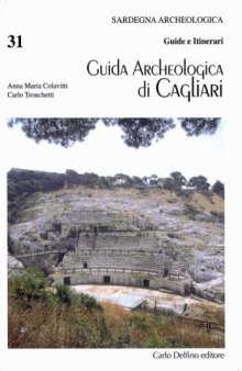 Guida archeologica di Cagliari  