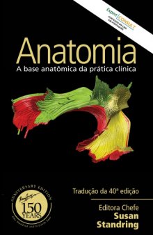 Gray’s- Anatomia: A base anatômica da prática clínica