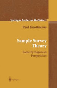 Sample Survey Theory: Some Pythagorean Perspectives