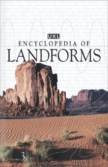 UXL encyclopedia of landforms and other geologic features